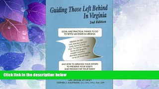 Big Deals  Guiding Those Left Behind in Virginia  Full Read Best Seller