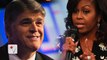 Sean Hannity Apologizes for Promoting Fake Story About Michelle Obama