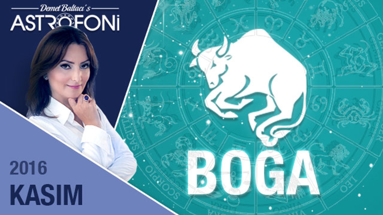 BOĞA burcu aylık yorumu Kasım 2016