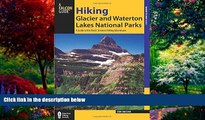 Books to Read  Hiking Glacier and Waterton Lakes National Parks: A Guide To The Parks  Greatest