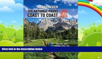 Big Deals  Backpacker The National Parks Coast to Coast: 100 Best Hikes  Best Seller Books Best