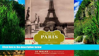 Books to Read  Forever Paris: 25 Walks in the Footsteps of Chanel, Hemingway, Picasso, and More