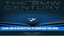 [EBOOK] DOWNLOAD The BMW Century: The Ultimate Performance Machines GET NOW