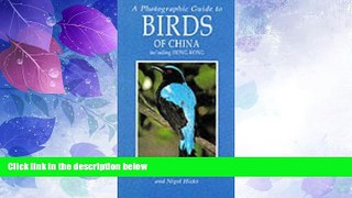 Big Deals  A Photographic Guide to Birds of China Including Hong Kong (Photographic Guides)  Best