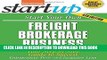 [Ebook] Start Your Own Freight Brokerage Business: Your Step-By-Step Guide to Success (StartUp