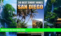 Books to Read  50 Best Short Hikes San Diego  Best Seller Books Most Wanted