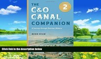 Big Deals  The C O Canal Companion: A Journey through Potomac History  Best Seller Books Most Wanted