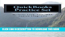 [Ebook] QuickBooks Practice Set: QuickBooks Experience using Realistic Transactions for