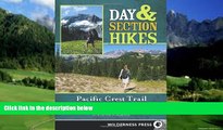 Books to Read  Day   Section Hikes Pacific Crest Trail: Washington (Day and Section Hikes)  Best