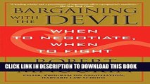 [Ebook] Bargaining with the Devil: When to Negotiate, When to Fight Download online