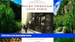 Big Deals  Walks Through Lost Paris: A Journey Into the Heart of Historic Paris  Full Ebooks Most
