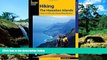 READ FULL  Hiking the Hawaiian Islands: A Guide To 72 Of The State s Greatest Hiking Adventures