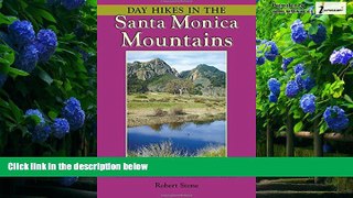 Big Deals  Day Hikes In the Santa Monica Mountains: From Los Angeles To Point Mugu, Including The