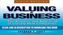 [Ebook] Valuing a Business, 5th Edition: The Analysis and Appraisal of Closely Held Companies
