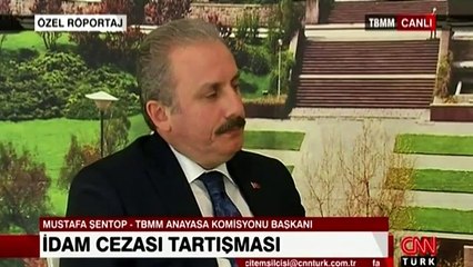 Mustafa Şentop: İdam ikinci bir darbe girişimi olursa uygulanır