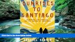 Books to Read  Sunrises to Santiago: Searching for Purpose on the Camino de Santiago  Full Ebooks