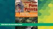 Must Have  Leave Only Paw Prints: Dog Hikes in San Diego County (Sunbelt Cultural Heritage Books)