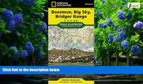 Books to Read  Bozeman, Big Sky, Bridger Range (National Geographic Trails Illustrated Map)  Best