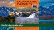 Big Deals  Backpacking Overnights--North Carolina Mountains, South Carolina Upstate  Full Ebooks