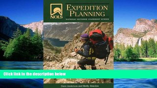 READ FULL  NOLS Expedition Planning (NOLS Library)  READ Ebook Online Audiobook