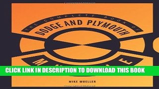 [PDF] The Complete Book of Dodge and Plymouth Muscle (Complete Book Series) Popular Collection