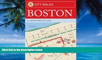 Books to Read  City Walks: Boston: 50 Adventures on Foot  Best Seller Books Best Seller