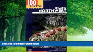 Books to Read  100 Hikes in the Inland Northwest: Eastern Washington, Northern Rockies, Wallowas