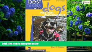Books to Read  Best Hikes with Dogs Western Washington 2nd Edition  Full Ebooks Most Wanted