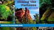 Must Have  Hiking the Vortexes: An easy-to use guide for finding and understanding Sedona s