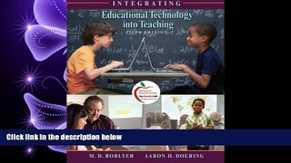 eBook Here Integrating Educational Technology into Teaching (with MyEducationLab) (5th Edition)