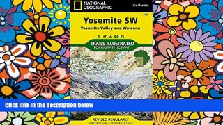 Must Have  Yosemite SW: Yosemite Valley and Wawona (National Geographic Trails Illustrated Map)