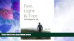 Big Deals  Fast, Light   Free: On the Appalachian Trail  Full Read Best Seller