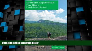 Big Deals  Southern Appalachian Day Hikes: Pisgah Ranger District  Full Read Best Seller