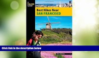 Big Deals  Best Hikes Near San Francisco (Best Hikes Near Series)  Full Read Best Seller