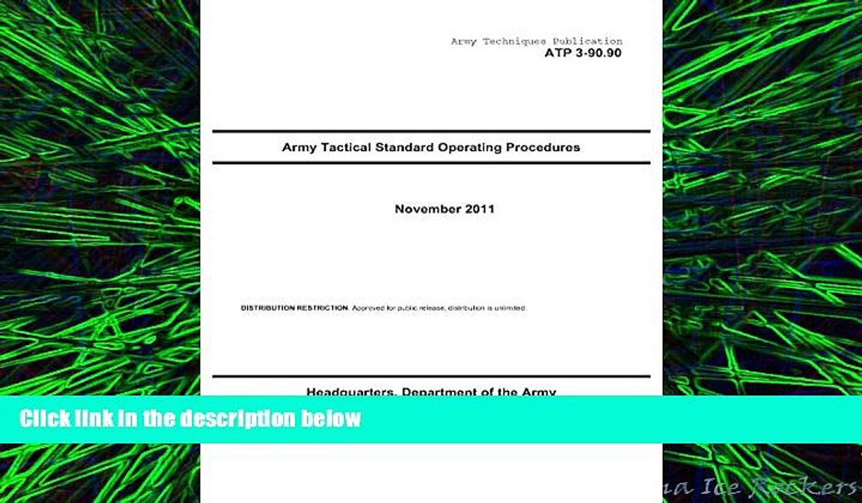 different   Army Techniques Publication ATP 3-90.90 Army Tactical Standard Operating Procedures