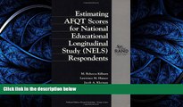 FAVORITE BOOK  Estimating AFQT Scores for National Education Longitudinal Study (NELS) Respondents