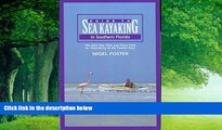 Big Deals  Guide to Sea Kayaking in Southern Florida: The Best Day Trips And Tours From St.