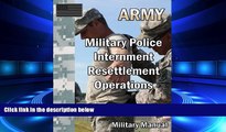 FULL ONLINE  Military Police Internment Resettlement Operations