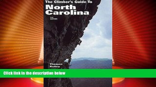 Big Deals  Climber s Guide to North Carolina  Full Read Most Wanted