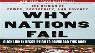 [PDF] Why Nations Fail: The Origins of Power, Prosperity, and Poverty Download online