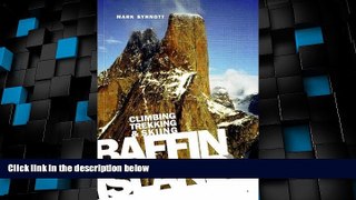Big Deals  Baffin Island: Climbing Trekking   Skiing  Best Seller Books Best Seller