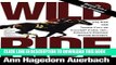 [Ebook] Wild Ride: The Rise and Tragic Fall of Calumet Farm Inc., America s Premier Racing Dynasty