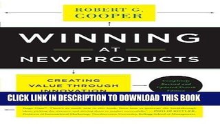 [PDF] Winning at New Products: Creating Value Through Innovation Download Free