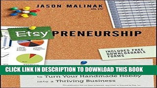 [Ebook] Etsy-preneurship: Everything You Need to Know to Turn Your Handmade Hobby into a Thriving