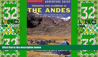 Tải video: Big Deals  Trekking and Climbing in the Andes (Trekking   Climbing)  Full Read Best Seller