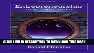 [PDF] Entrepreneurship: Theory, Process, and Practice Download online