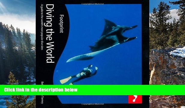 Deals in Books Diving the World, 2nd: Full colour guide to diving (Footprint Diving the World: A