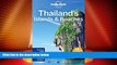 Big Deals  Lonely Planet Thailand s Islands   Beaches (Travel Guide)  Full Read Best Seller