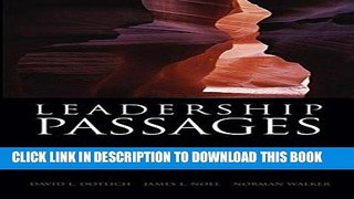 [Ebook] Leadership Passages: The Personal and Professional Transitions That Make or Break a Leader