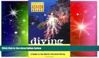 Must Have  Diving Indonesia: A Guide to the World s Greatest Diving (Periplus Action Guides)  READ